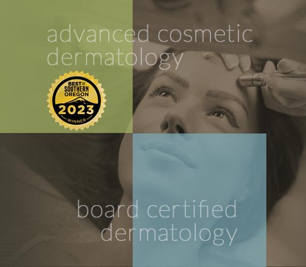award-winning advanced cosmetic dermatology, board certified dermatologists in Medford